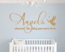 Angels Danced Quotes Wall Decal